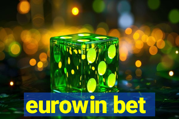 eurowin bet